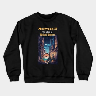 Meoween II Crewneck Sweatshirt